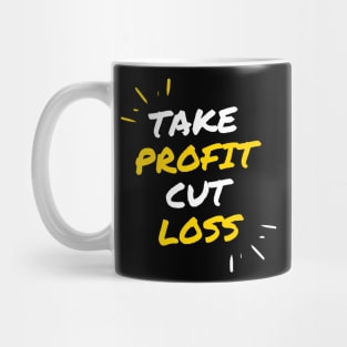 Take Profit Cut Loss Mug